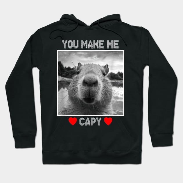 You Make Me Capy Happy valentine's day Capybara Hoodie by Drawings Star